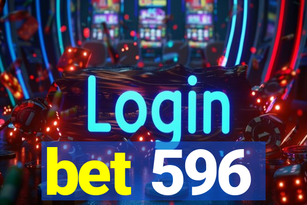 bet 596